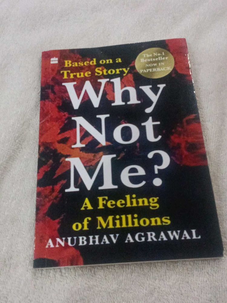 Why Not Me? - Anubhav Agrawal