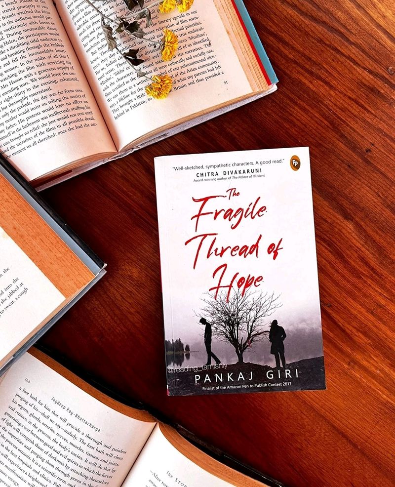 The Fragile Thread Of Hope, By Pankaj Giri, Signed By The Author