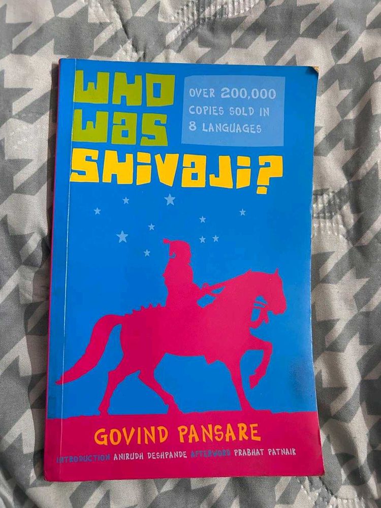 Who Was Shivaji? by Govind Pansare