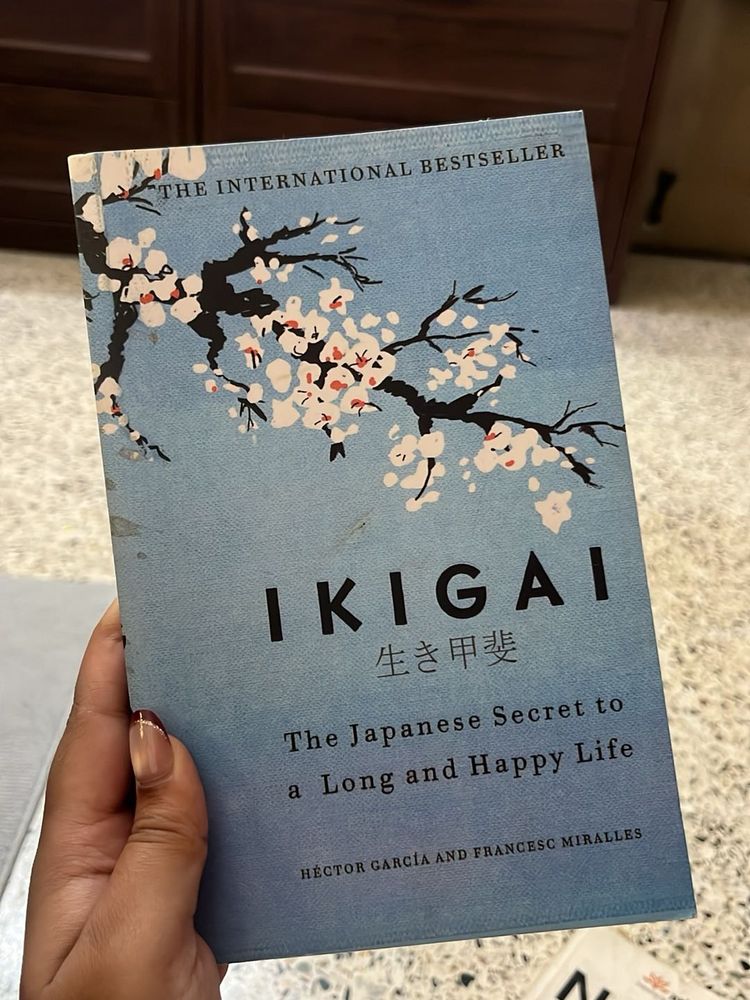 Ikigai: The Japanese Secret to a Long and Happy Li