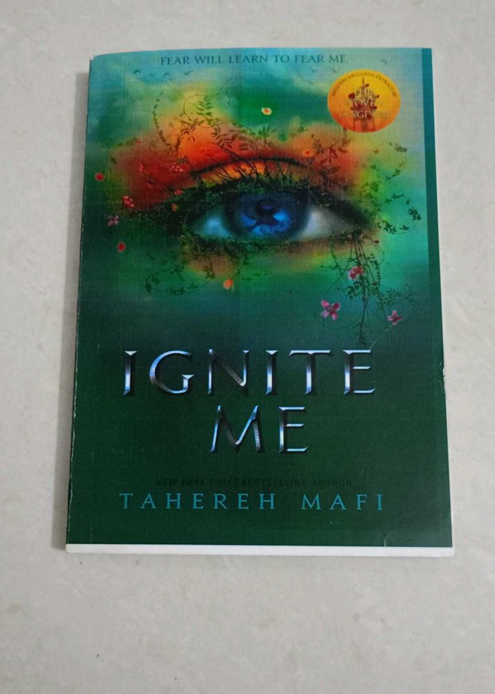 Ignite Me - Tahereh Mafi