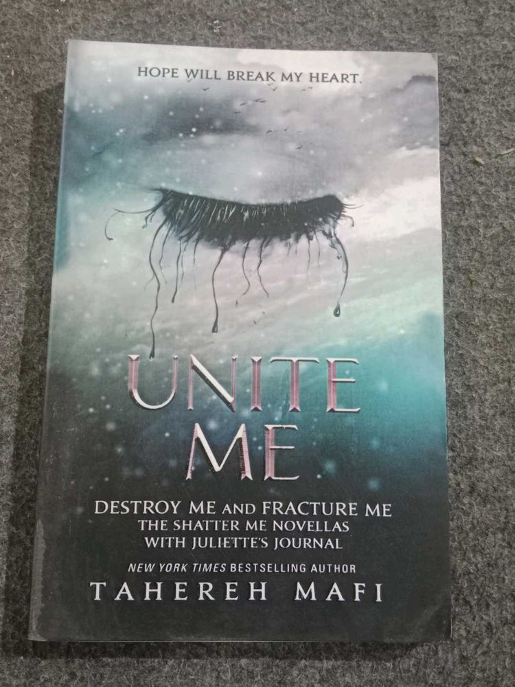 Unite Me - Tahereh Mafi