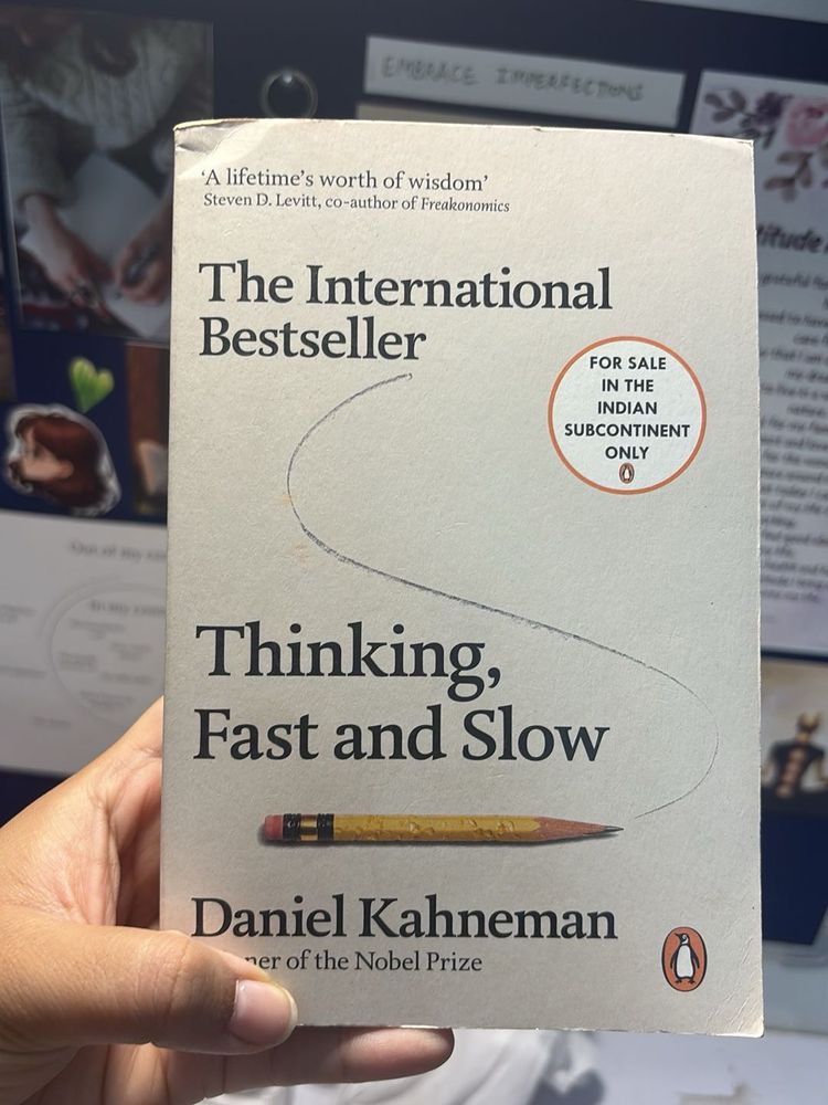 Thinking, Fast and Slow