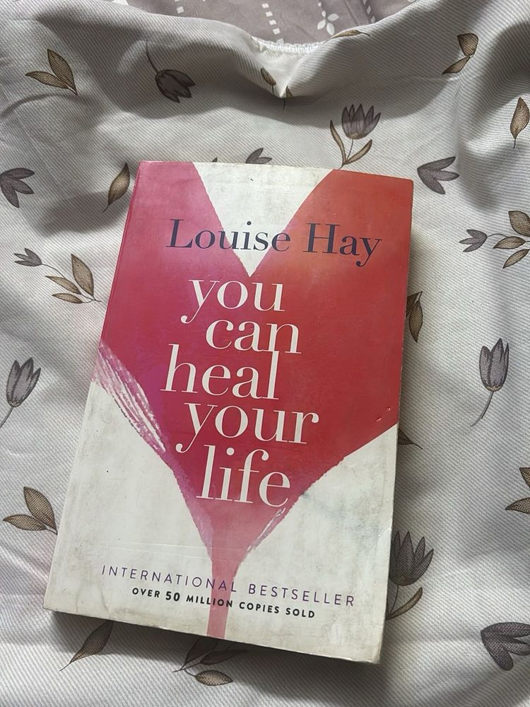 You Can Heal Your Life by Louise Hay