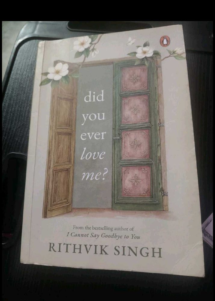 Did You Ever Love Me? - Rithvik Singh