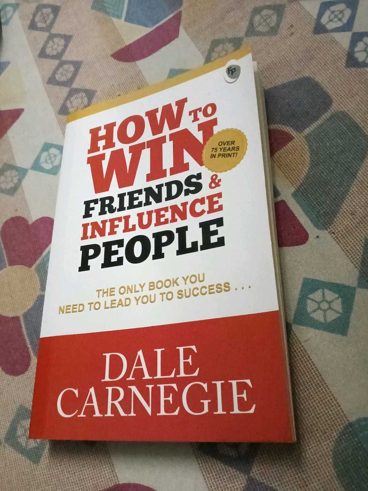 How to Win Friends &amp; Influence People