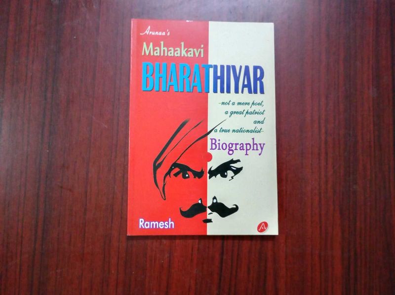 Bharathiyar: A True Nationalist Biography