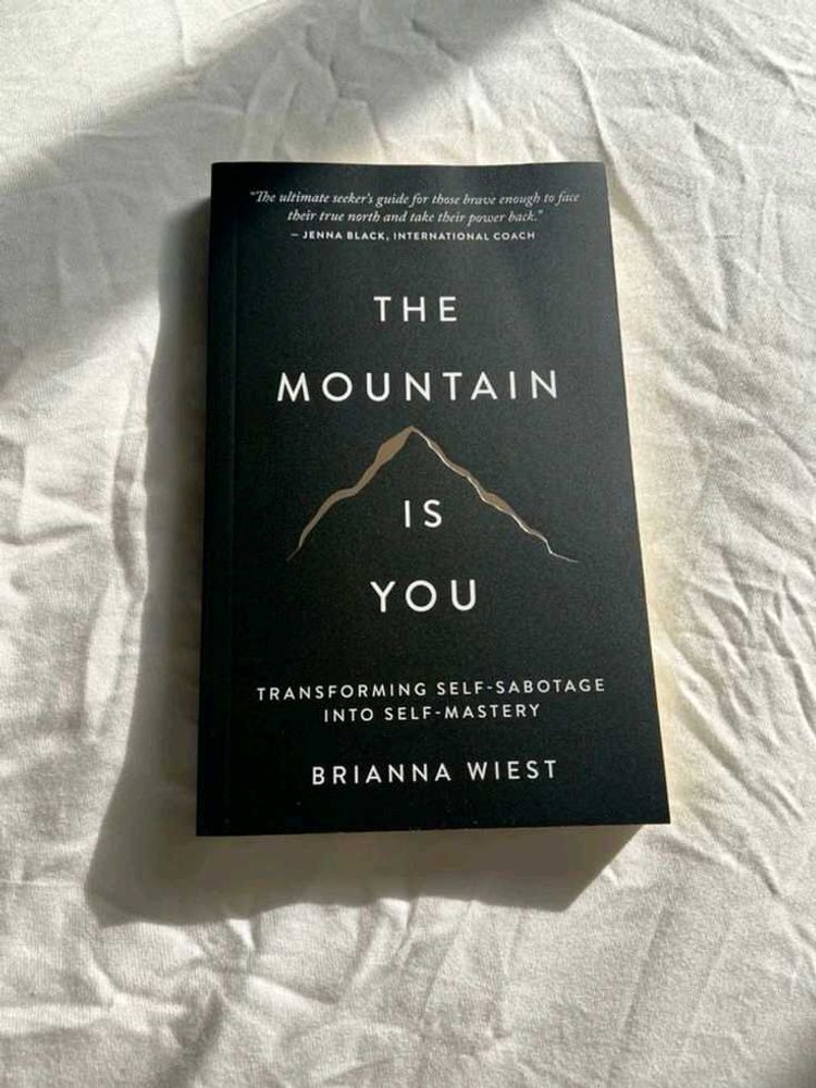 The Mountain Is You Book