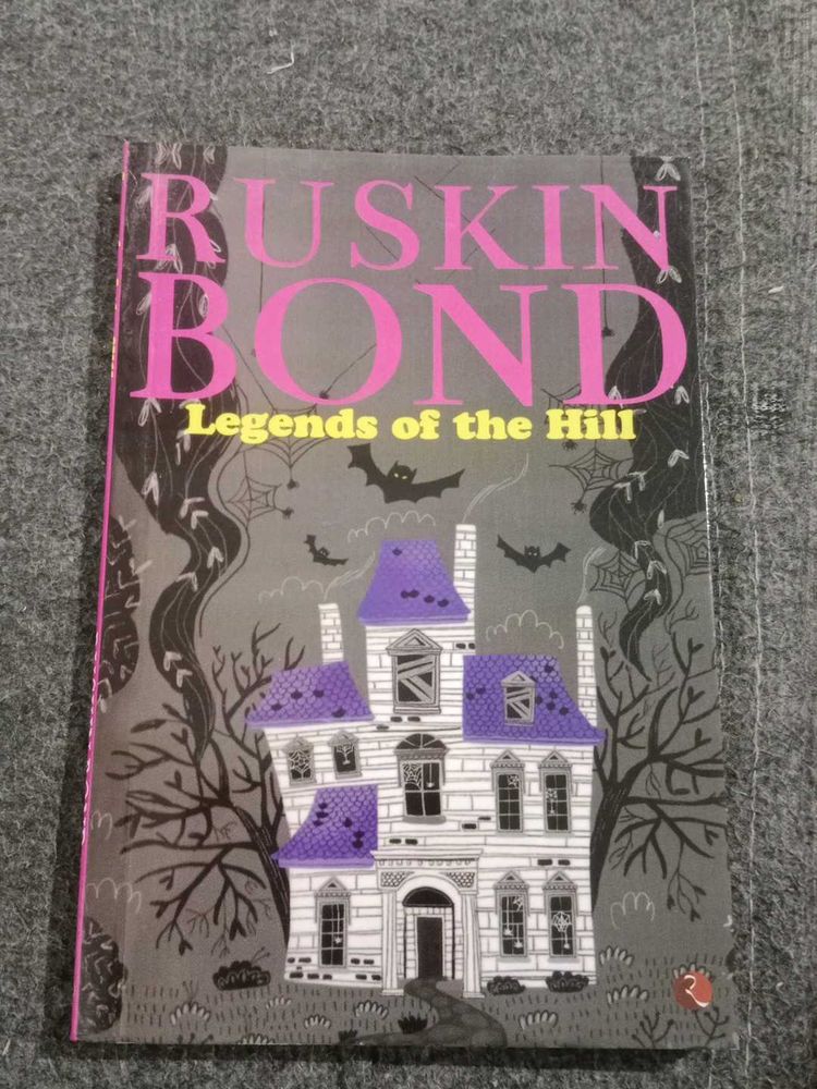 Ruskin Bond Legends of the Hill