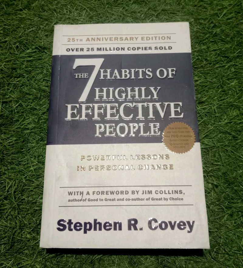 The 7 Habits of Highly Effective People