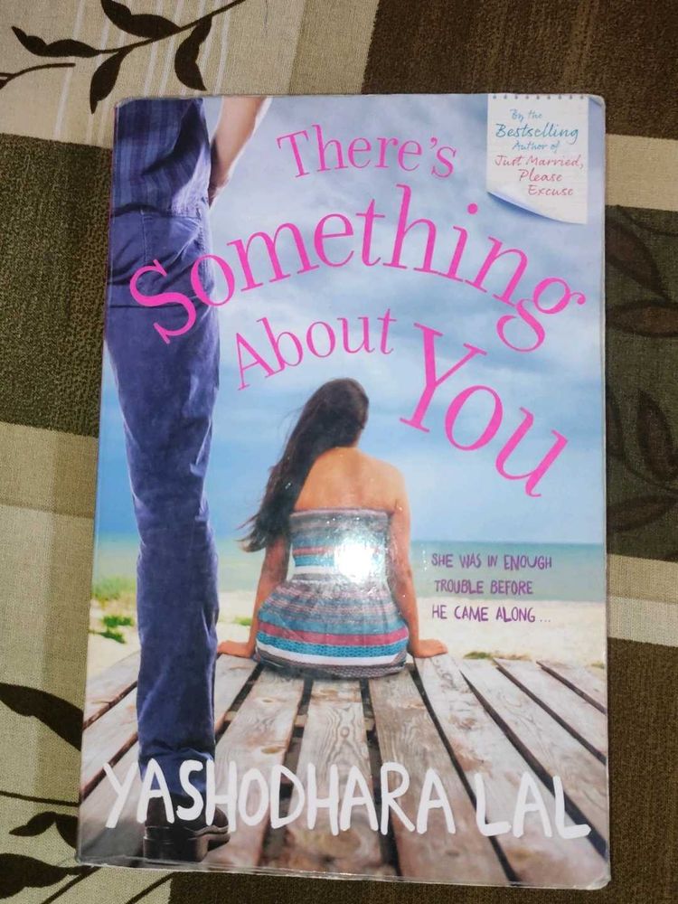 There's Something About You
