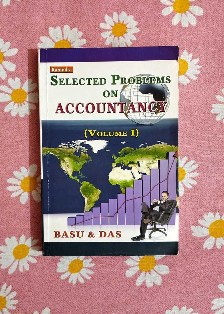Selected Problems on Accountancy Vol I