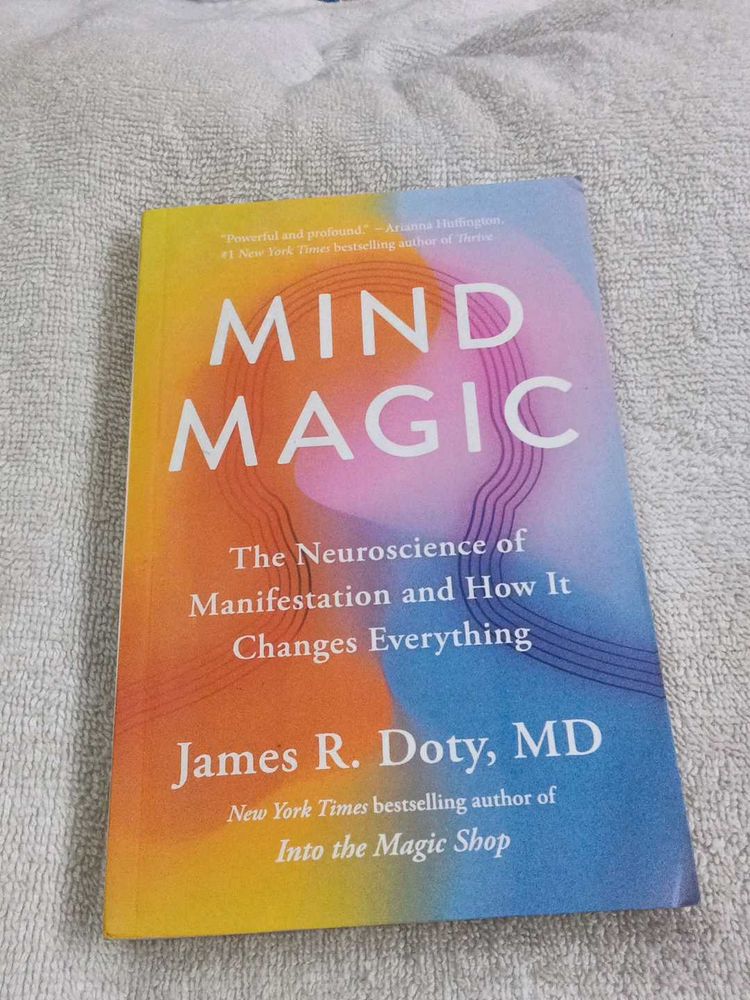 Mind Magic by James R. Doty, MD