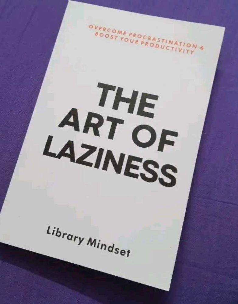 The Art of Laziness Book