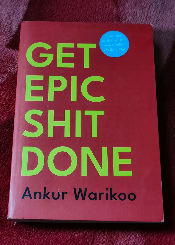 New: Get Epic Shit Done (Premium Quality)