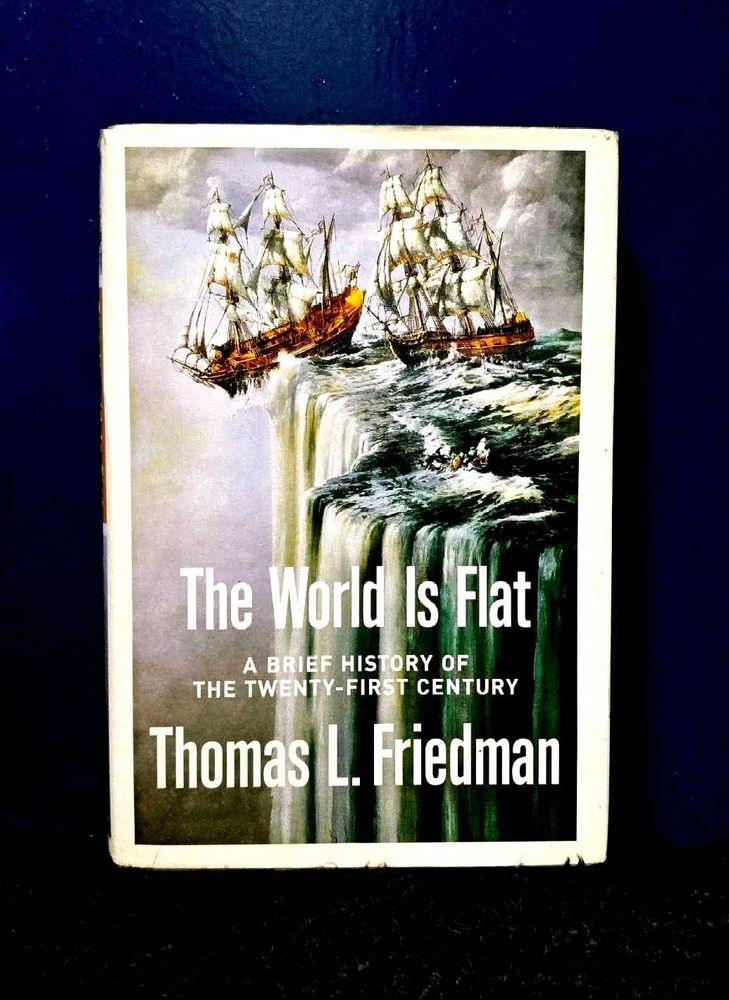World is Flat ( Friedman, Thomas L ) Rare Book