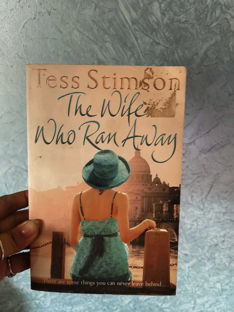 The Wife Who Ran Away - Tess Stimson