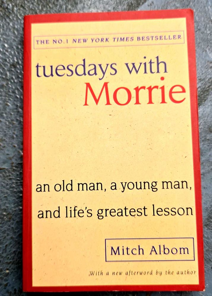 Tuesdays with Morrie