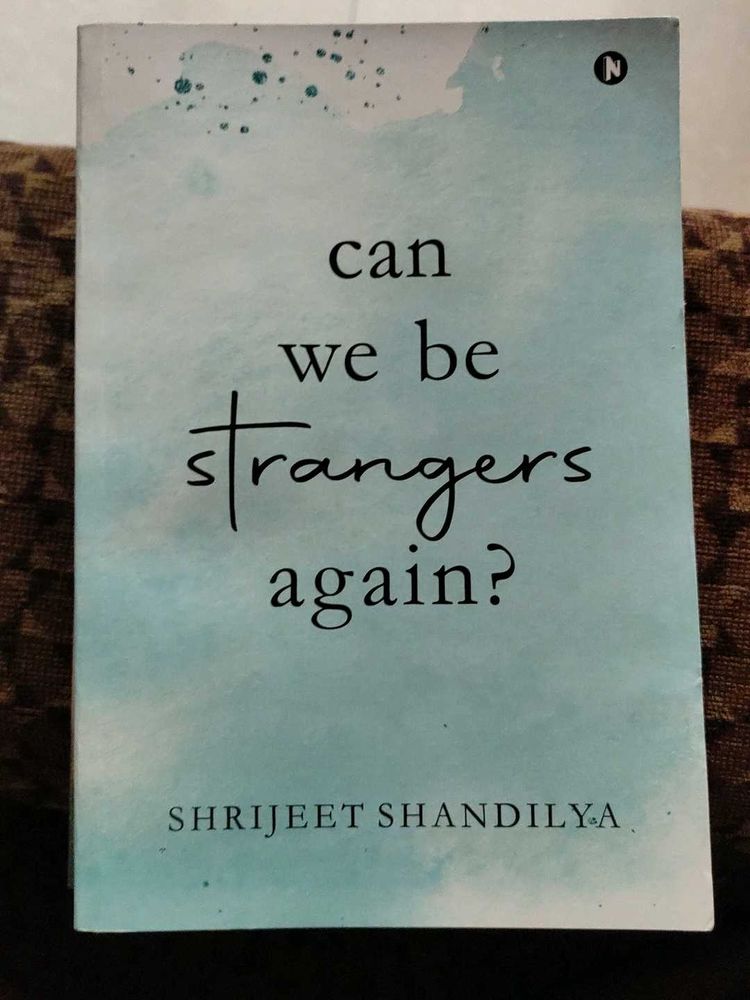 Can We Be Strangers Again? Book