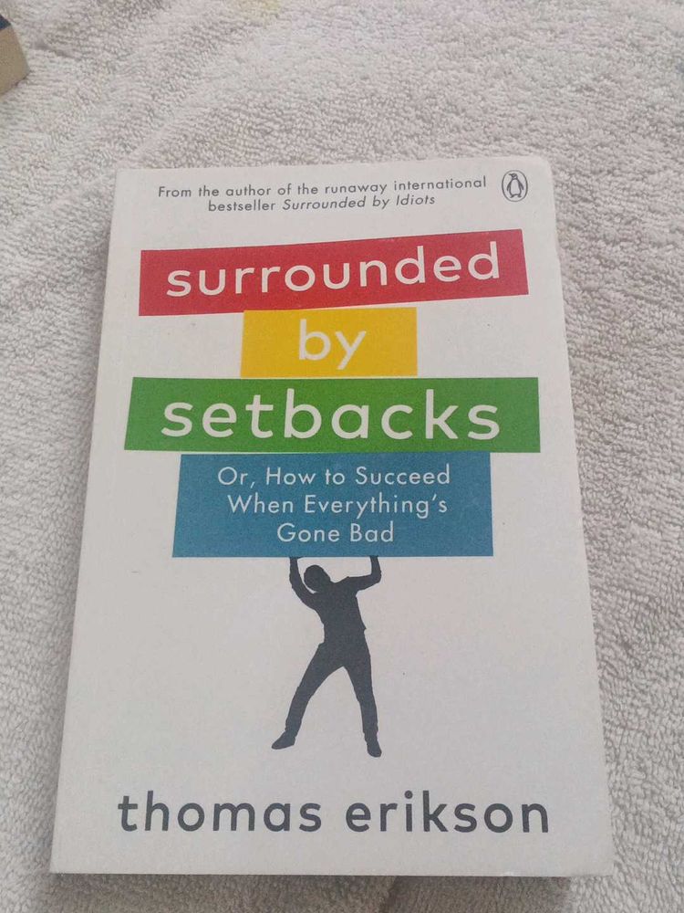 Surrounded by Setbacks