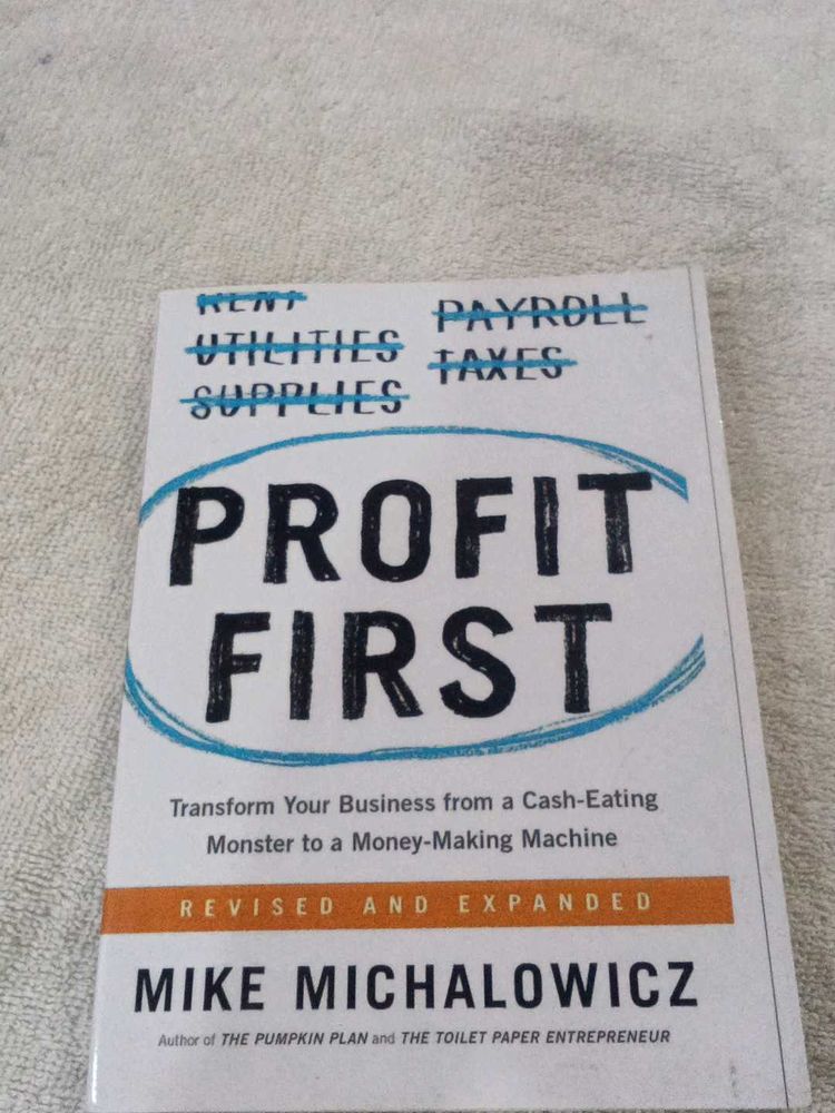 Profit First Book by Mike Michalowicz