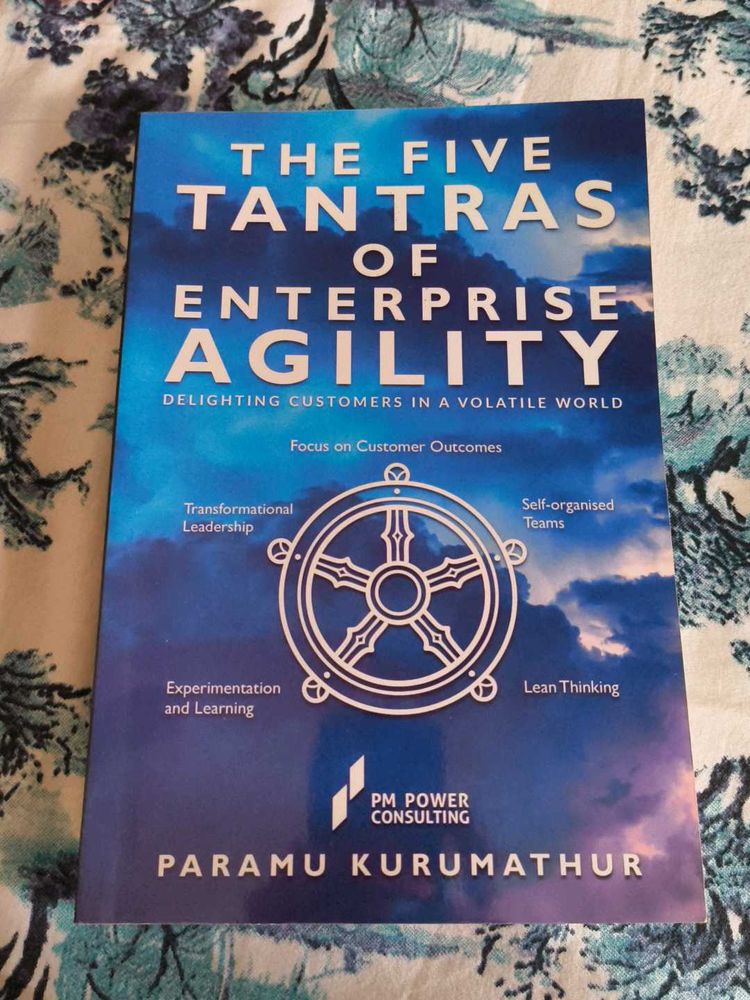The Five Tantras Of Enterprise Agility