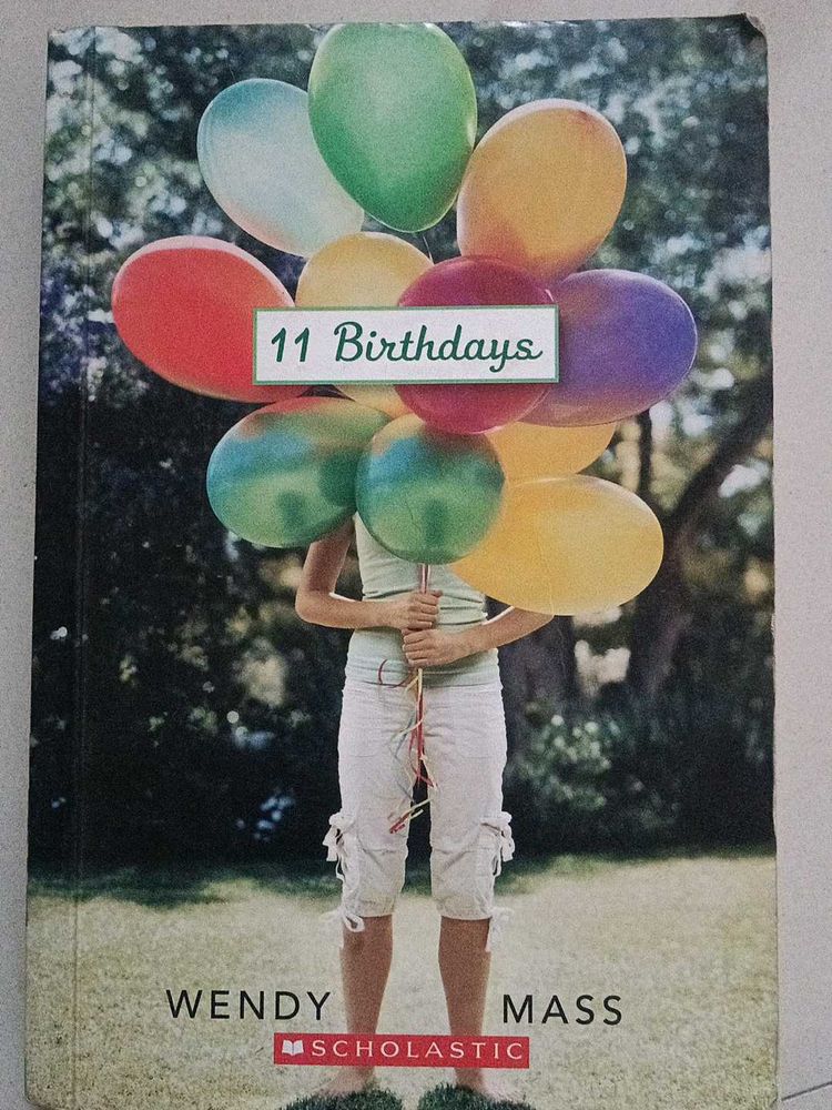 11 Birthdays by Wendy Mass
