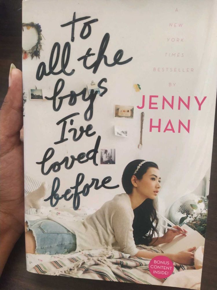 To All The Boys I've Loved Before by Jenny Han