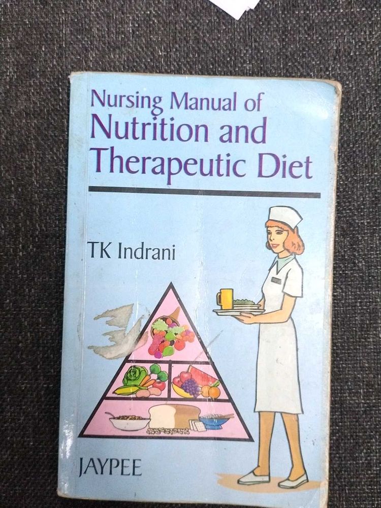 Nursing Manual For Nutrition &amp; Therapeutic Diet