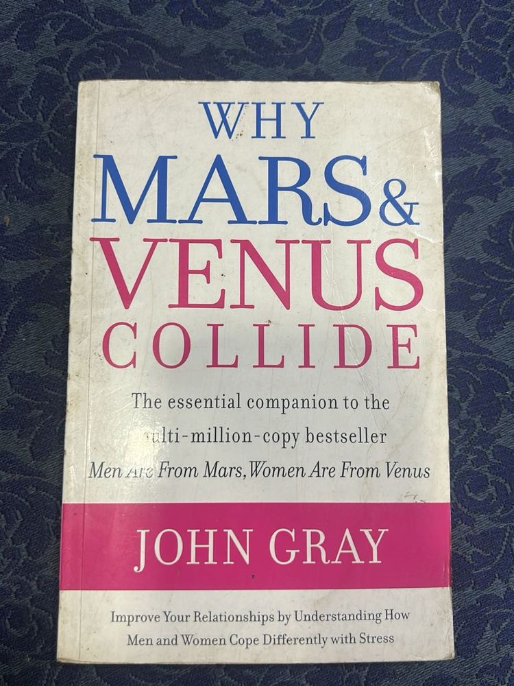 Why Mars &amp; Venus Collide Book - John Gray