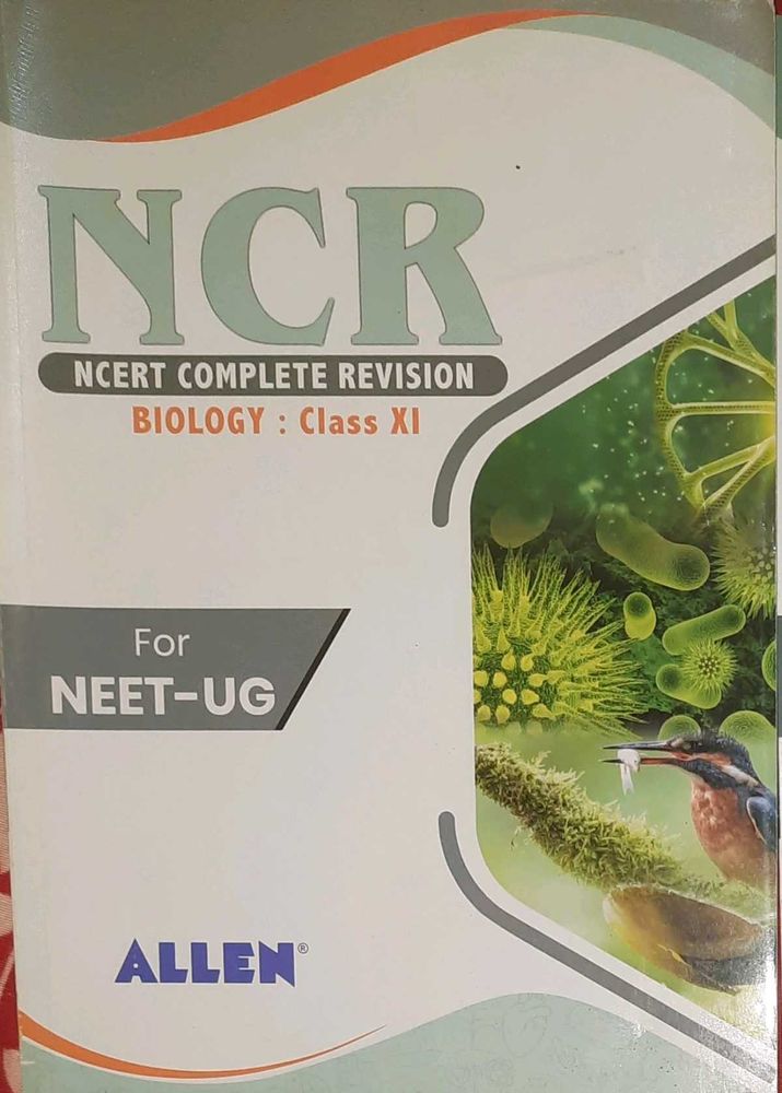 NCERT Complete Revision Biology for NEET. XI + XII