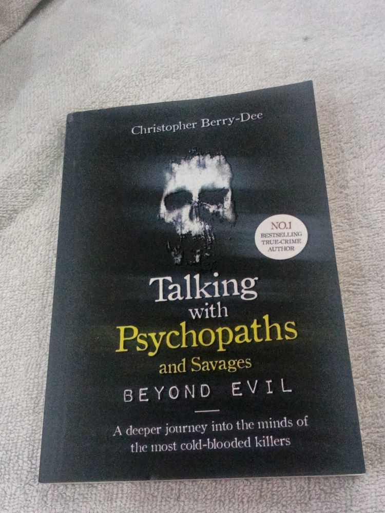 Talking with Psychopaths and Savages