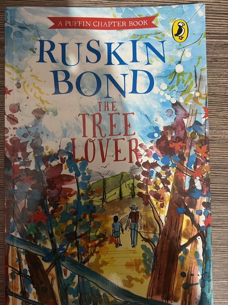 Ruskin Bond The Tree Lover
