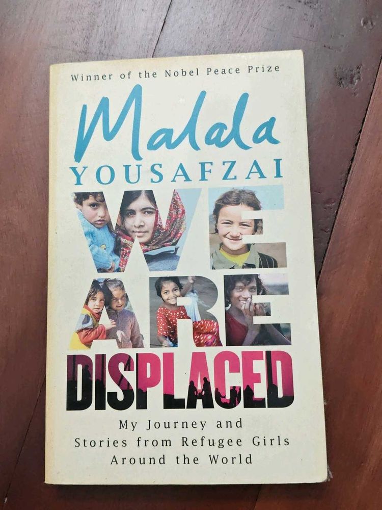 Malala Yousafzai: We Are Displaced