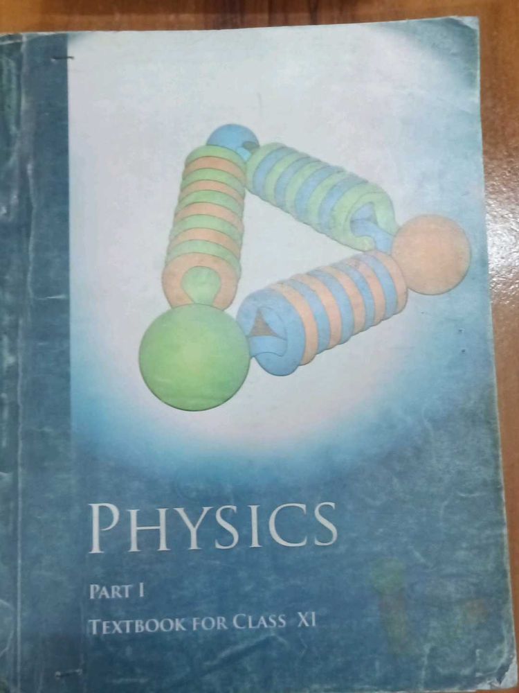 Physics Textbook for Class XI