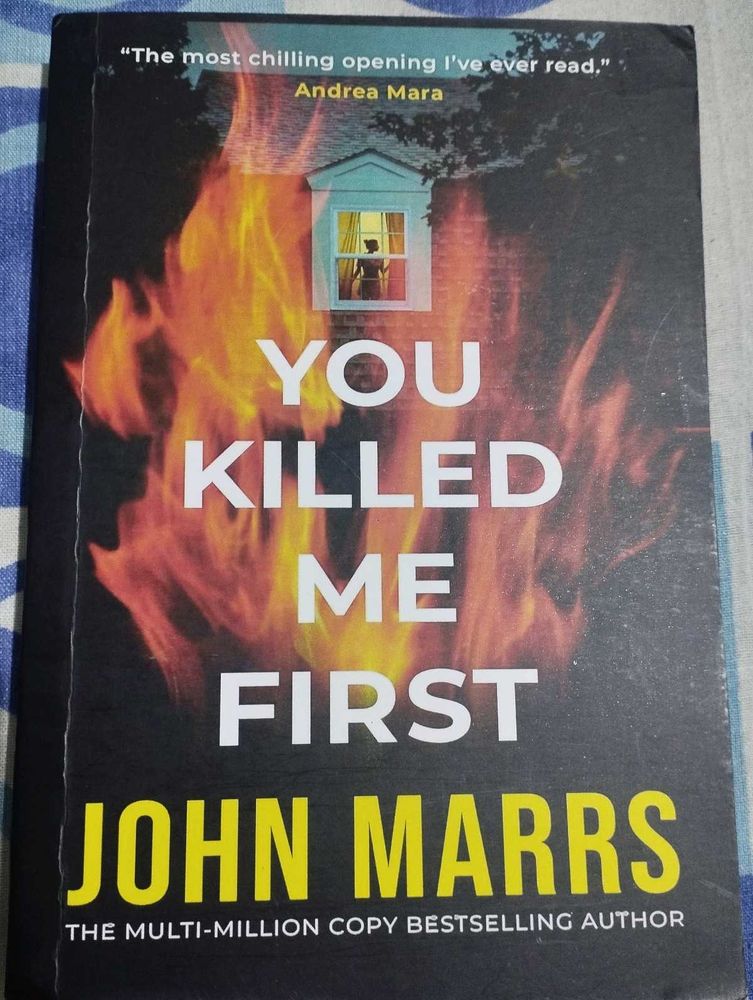 You Killed Me First by John Marrs