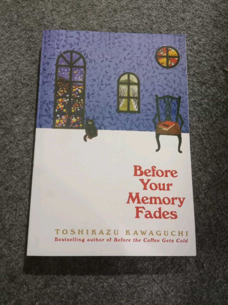 Before Your Memory Fades Book