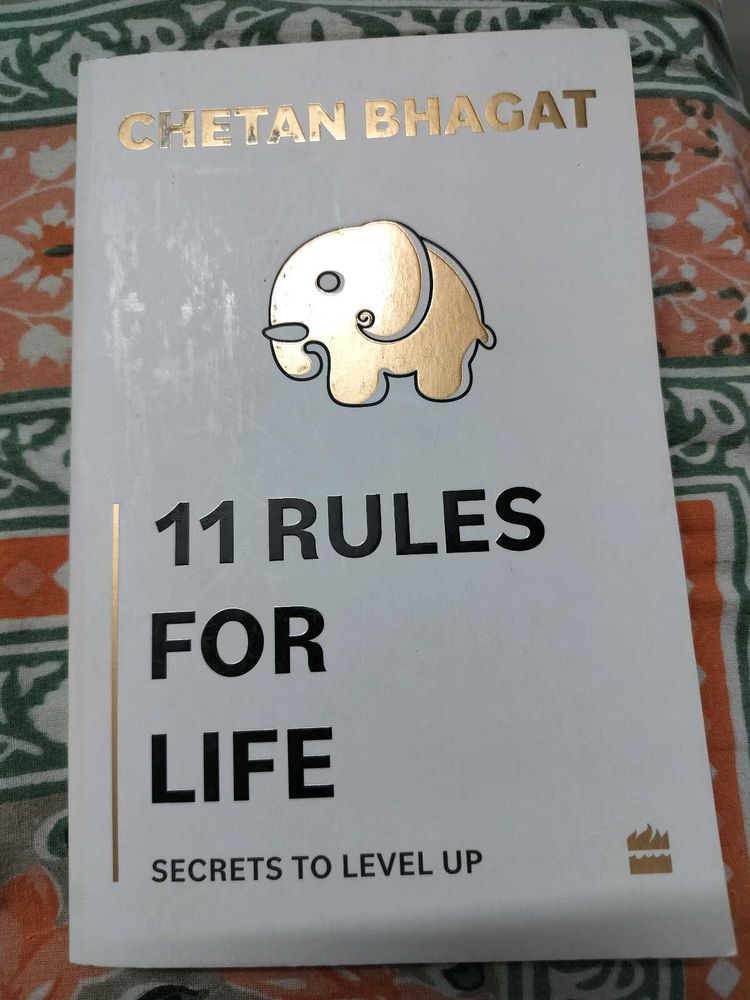 11 Rules for Life by Chetan Bhagat