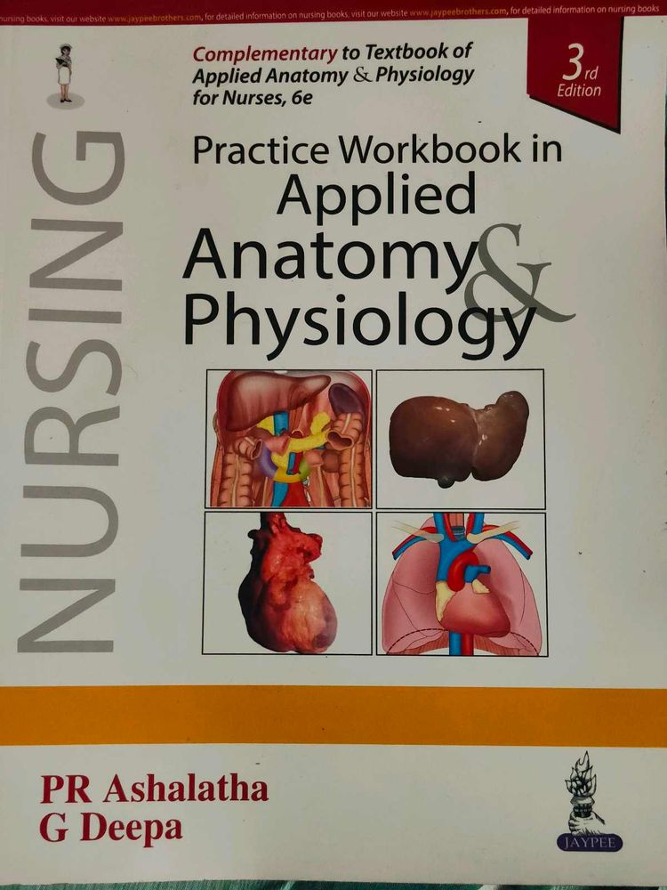 Applied Anatomy &amp; Physiology Workbook For Nurses.