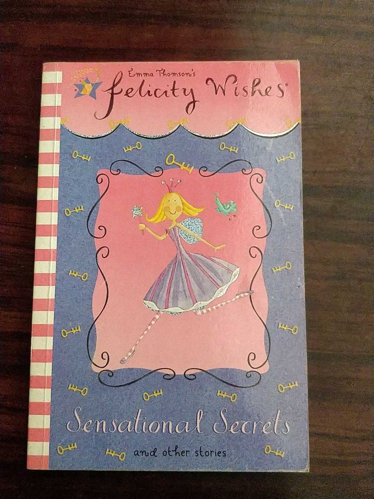 Emma Thomson's Felicity Wishes Sensational Secrets