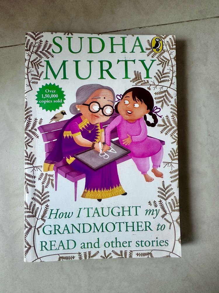 Sudha Murty: How I Taught my Grandmother to Read