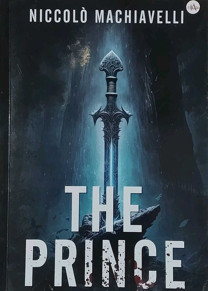 The Prince by Niccolo Machiavelli