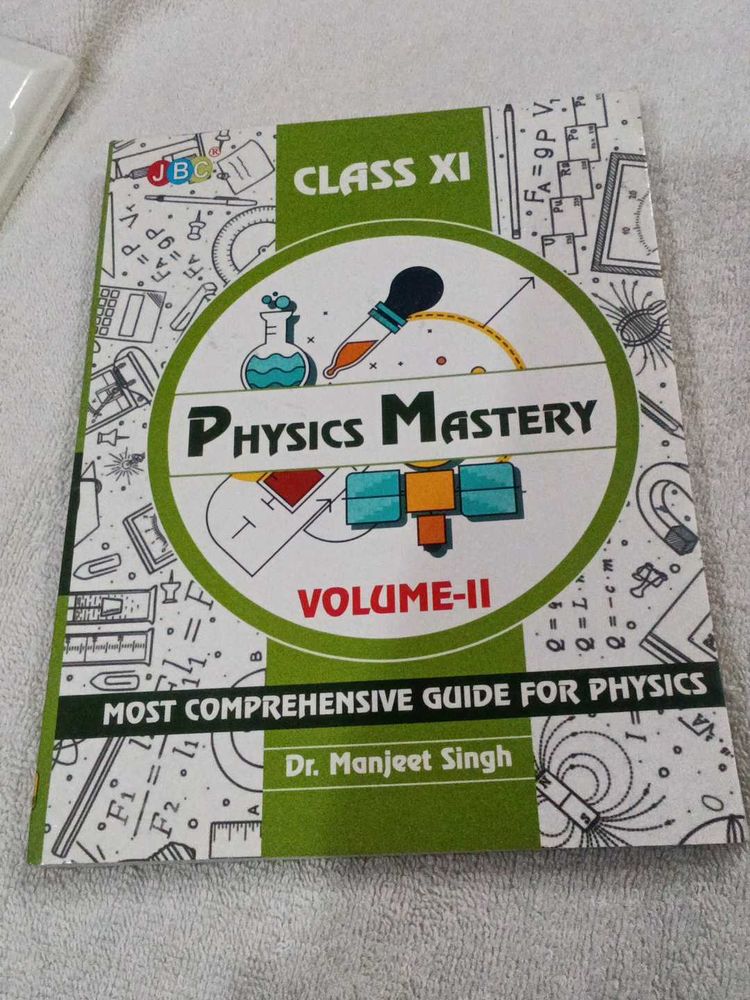 Physics Mastery Volume II Class XI Guide