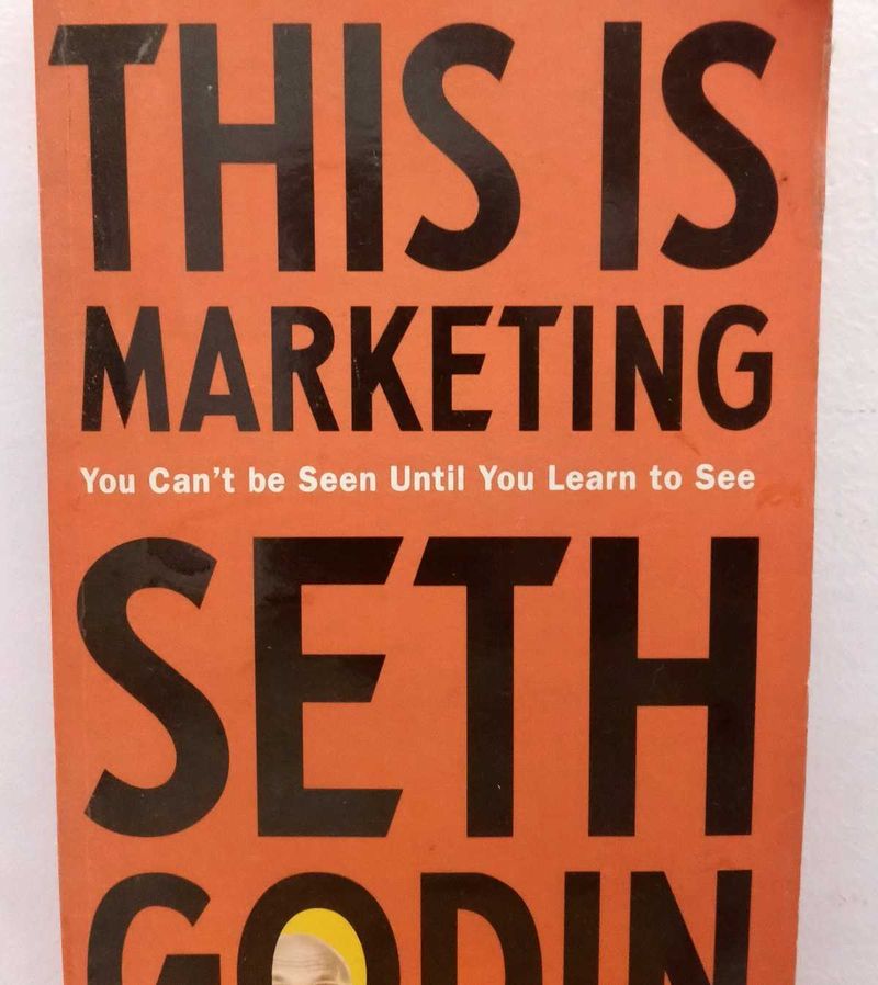 This Is Marketing Book by Seth Godin