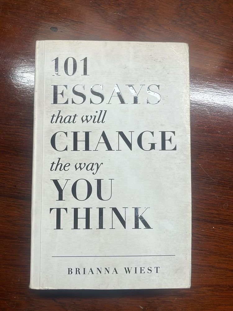 101 Essays That Will Change The Way You Think
