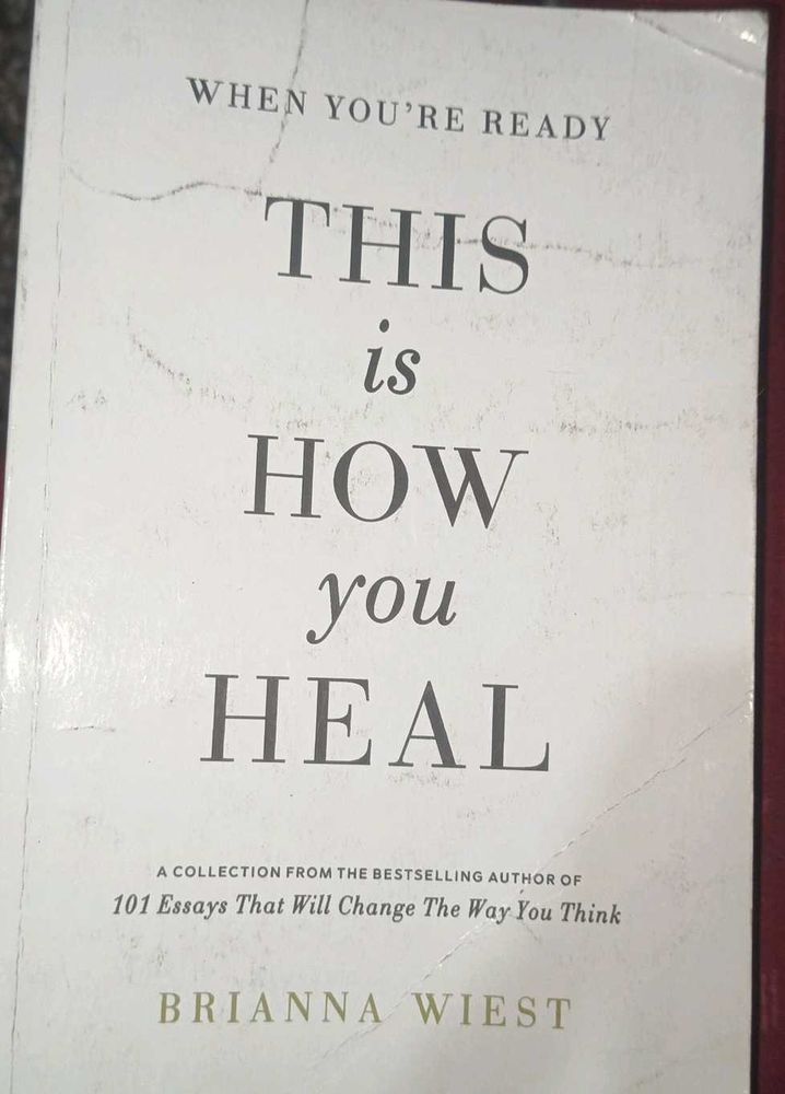 This Is How You Heal by Brianna Wiest