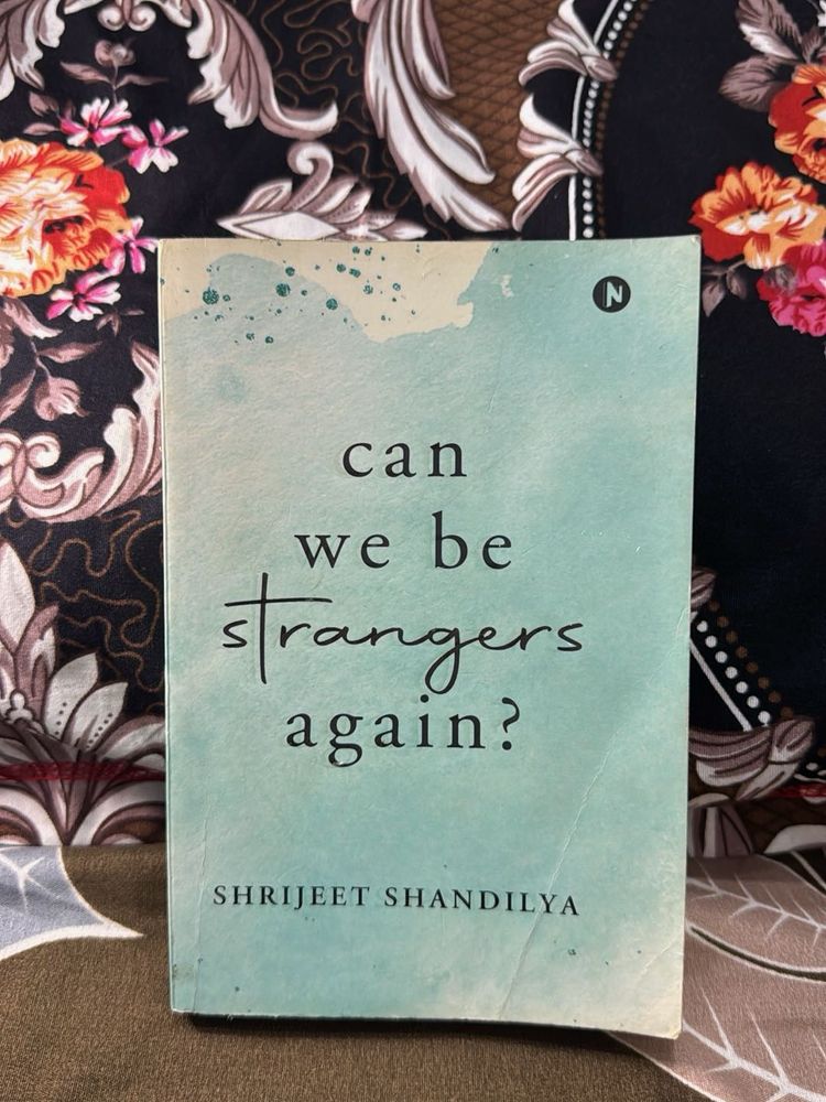 Can We Be Strangers Again? Book