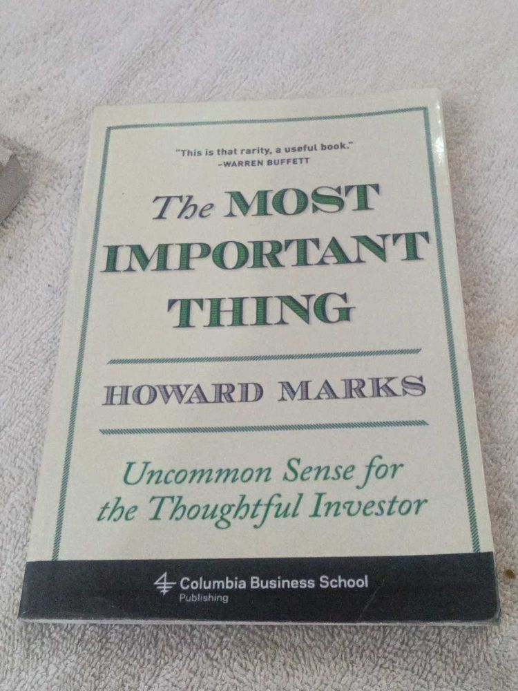 The Most Important Thing by Howard Marks