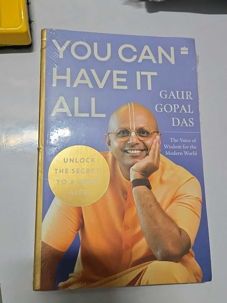 You Can Have It All by Gaur Gopal Das