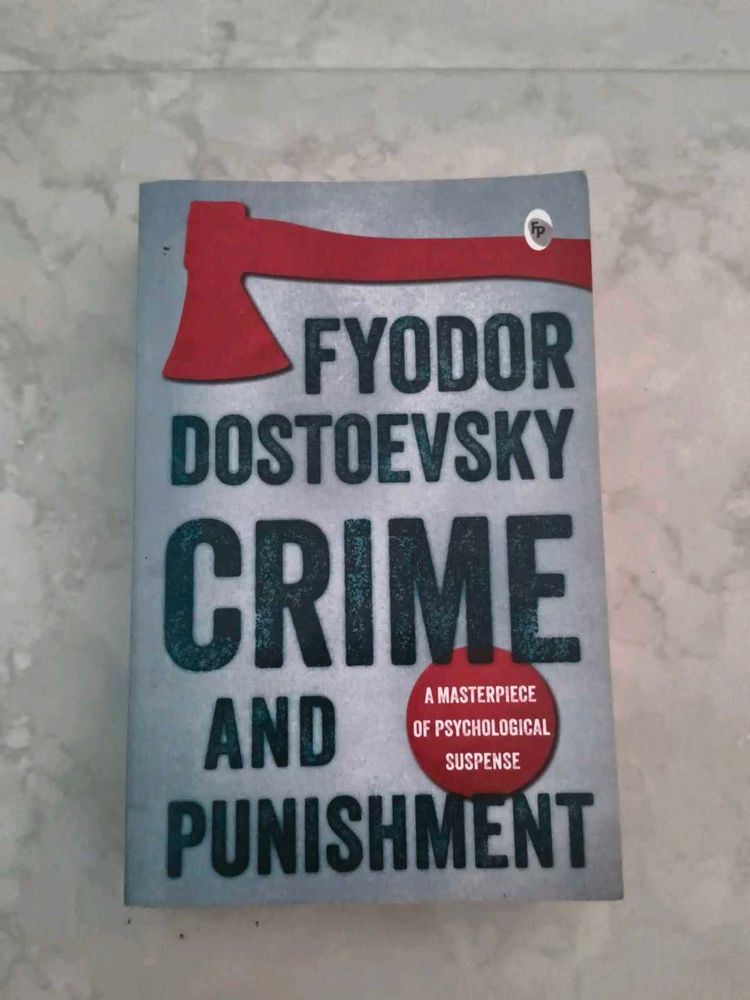 Crime and Punishment by Fyodor Dostoevsky